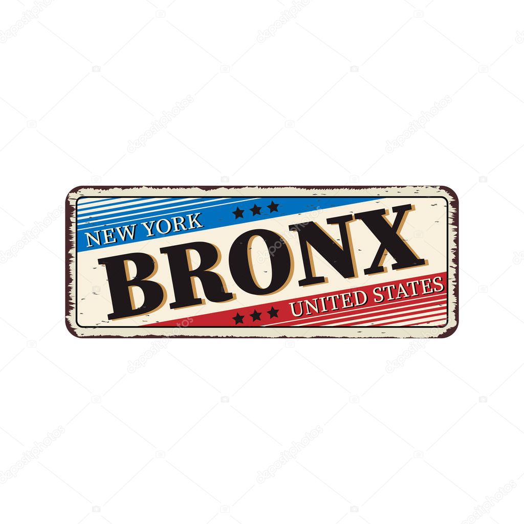 Bronx vintage rusty metal sign on a white background, vector illustration