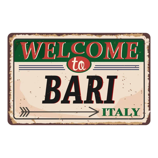 Добро пожаловать в Италию Бари винтажный ржавый металлический знак на белом фоне, векторная иллюстрация — стоковый вектор