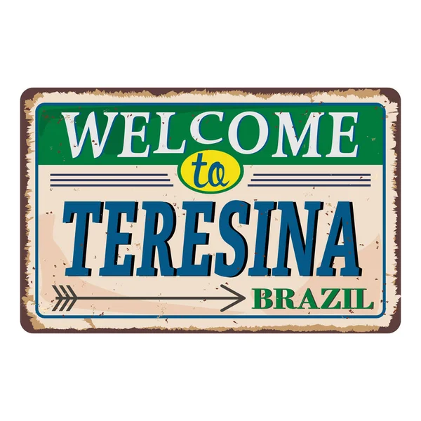 Teresina Brazil Vintage blank rusted metal sign Vector Illustration on white background — Stock Vector