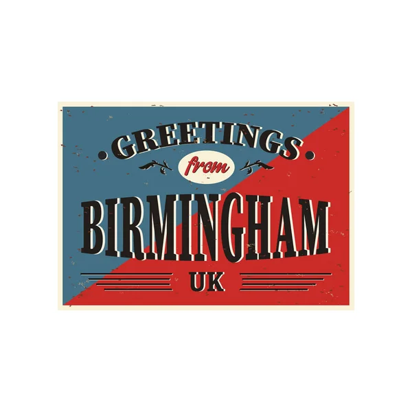 Reino Unido saludos de la ciudad de Birmingham Vintage signo. Tema de destinos de viaje sobre fondo oxidado viejo . — Vector de stock