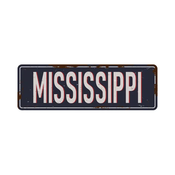 Vintage tin teken met Amerika staat. Mississippi. Retro souvenirs of ansichtkaart templates op roest achtergrond. — Stockvector