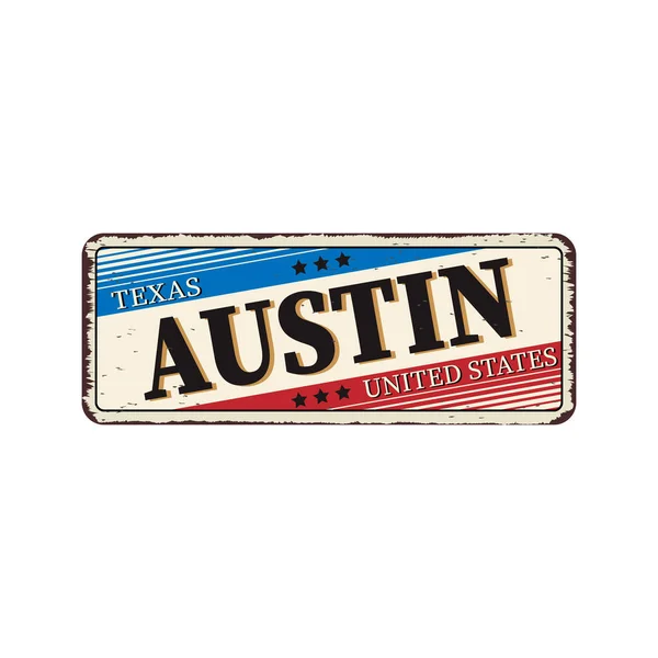 Bienvenido a Austin texas - Ilustración vectorial - signo de metal oxidado vintage — Archivo Imágenes Vectoriales