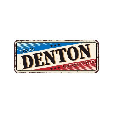 Denton texas hoş geldiniz - Vektör illüstrasyon - vintage paslı metal işareti