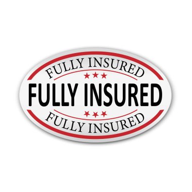 Fully insured label or sticker on white background, vector illustration clipart