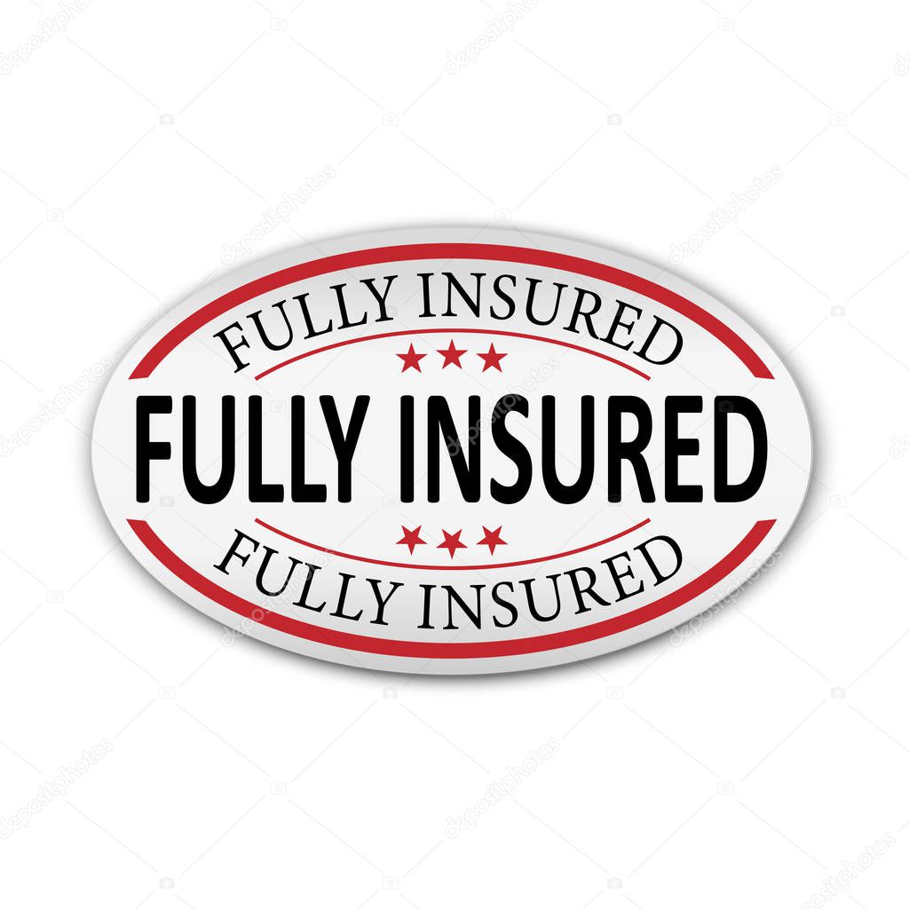 Fully insured label or sticker on white background, vector illustration