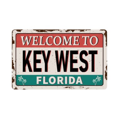 Key West Florida 'ya hoş geldiniz. Vektör illüstrasyonu. Paslı metal tabelası.