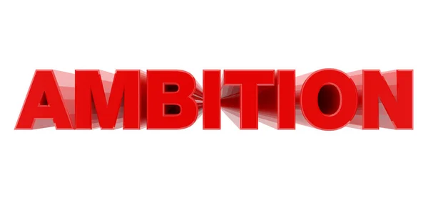 AMBITION red word on white background illustration 3D rendering — Stock Photo, Image