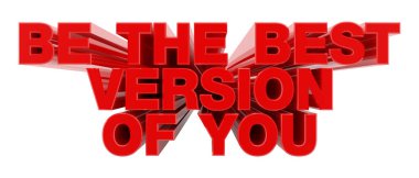 Beyaz arka plan illüstrasyon 3d render üzerinde Kırmızı kelime En İyi Sürümü olun