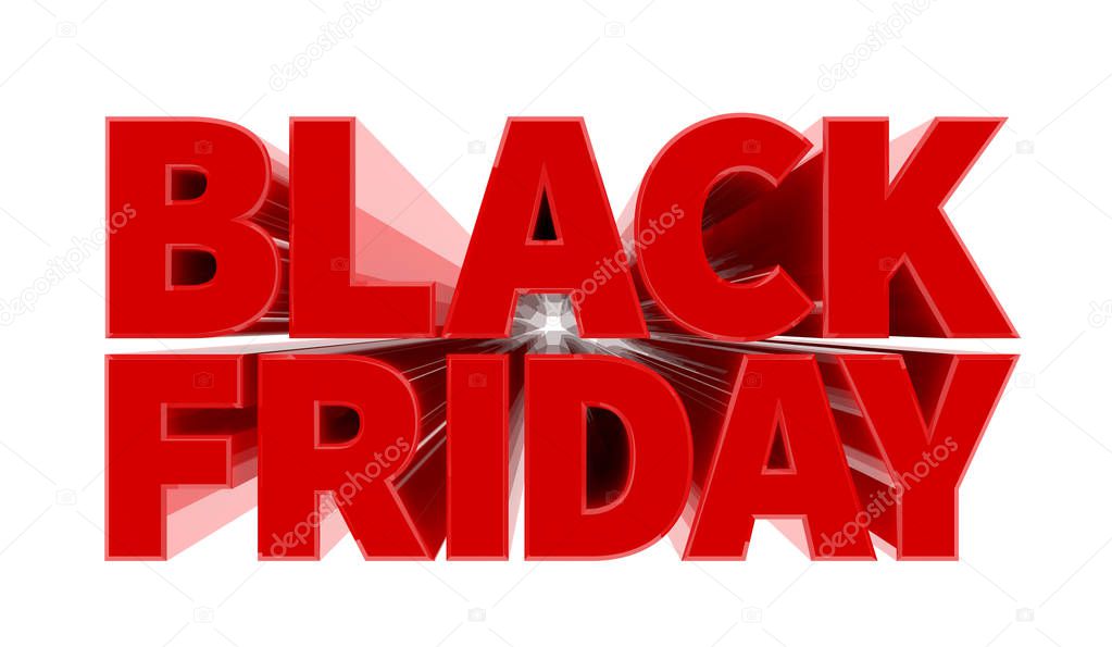 BLACK FRIDAY word on white background 3D rendering