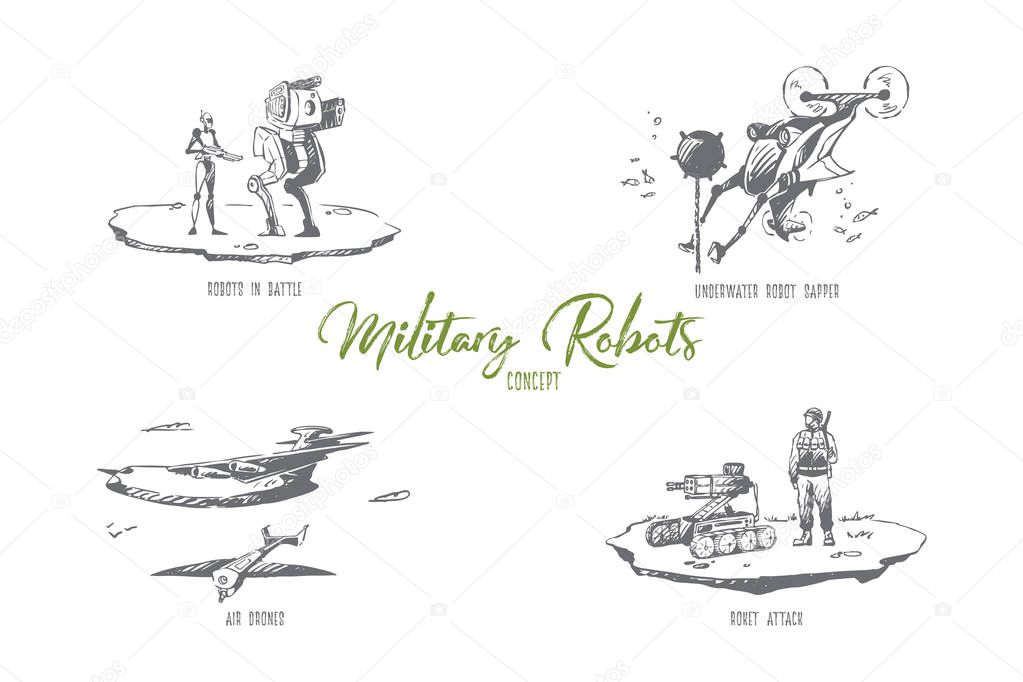Military robots - robots in battle, underwater sapper, roket attack, air drones vector concept set