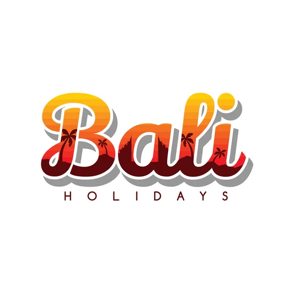 Vector Ilustración Letras Vacaciones Bali Concepto Vacaciones Verano — Vector de stock