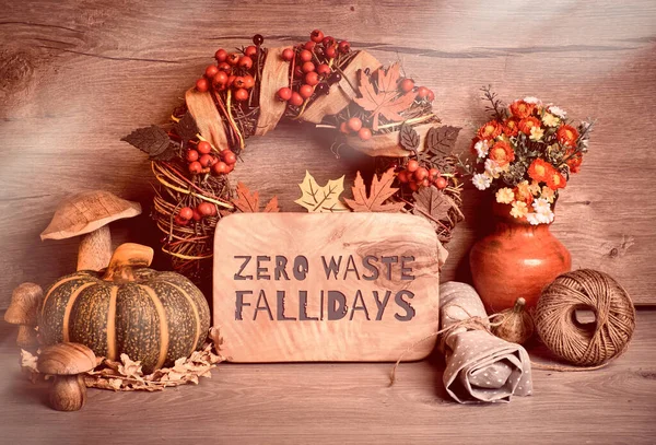 Text Zero Waste Fallidays Wooden Board Autumn Traditional Decorations Toned — Stock Photo, Image