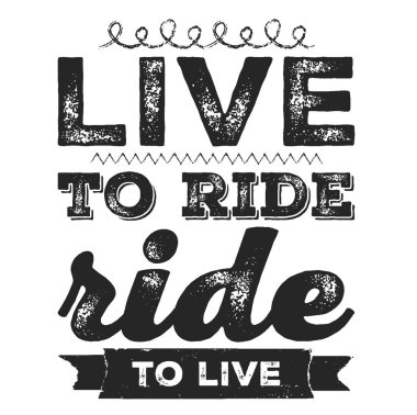 Binmek için yaşıyorum. T-shirt için havalı motorcu alıntı. Motosiklet baskı, afiş, poster.