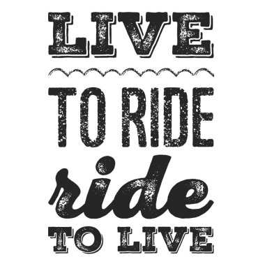 Binmek için yaşıyorum. T-shirt için havalı motorcu alıntı. Motosiklet baskı, afiş, poster.