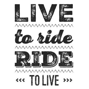 Binmek için yaşıyorum. T-shirt için havalı motorcu alıntı. Motosiklet baskı, afiş, poster.