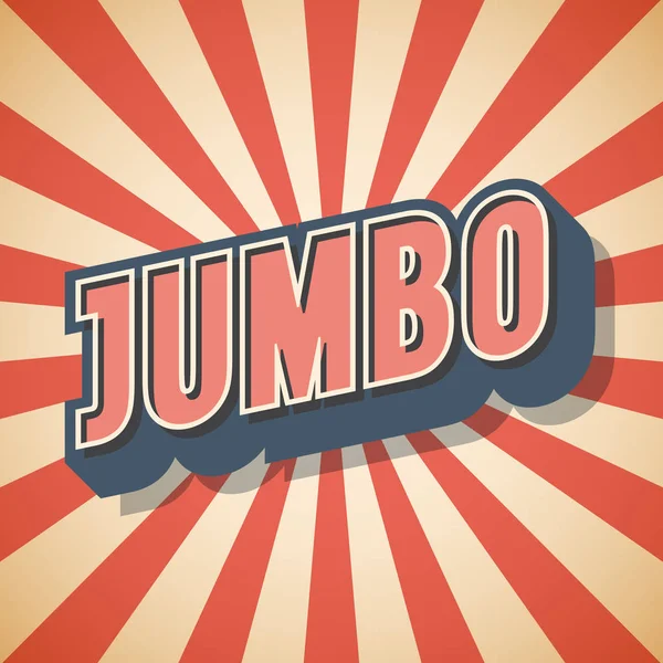 Vintage Retro Jumbo. Fondo de burbuja del habla — Vector de stock
