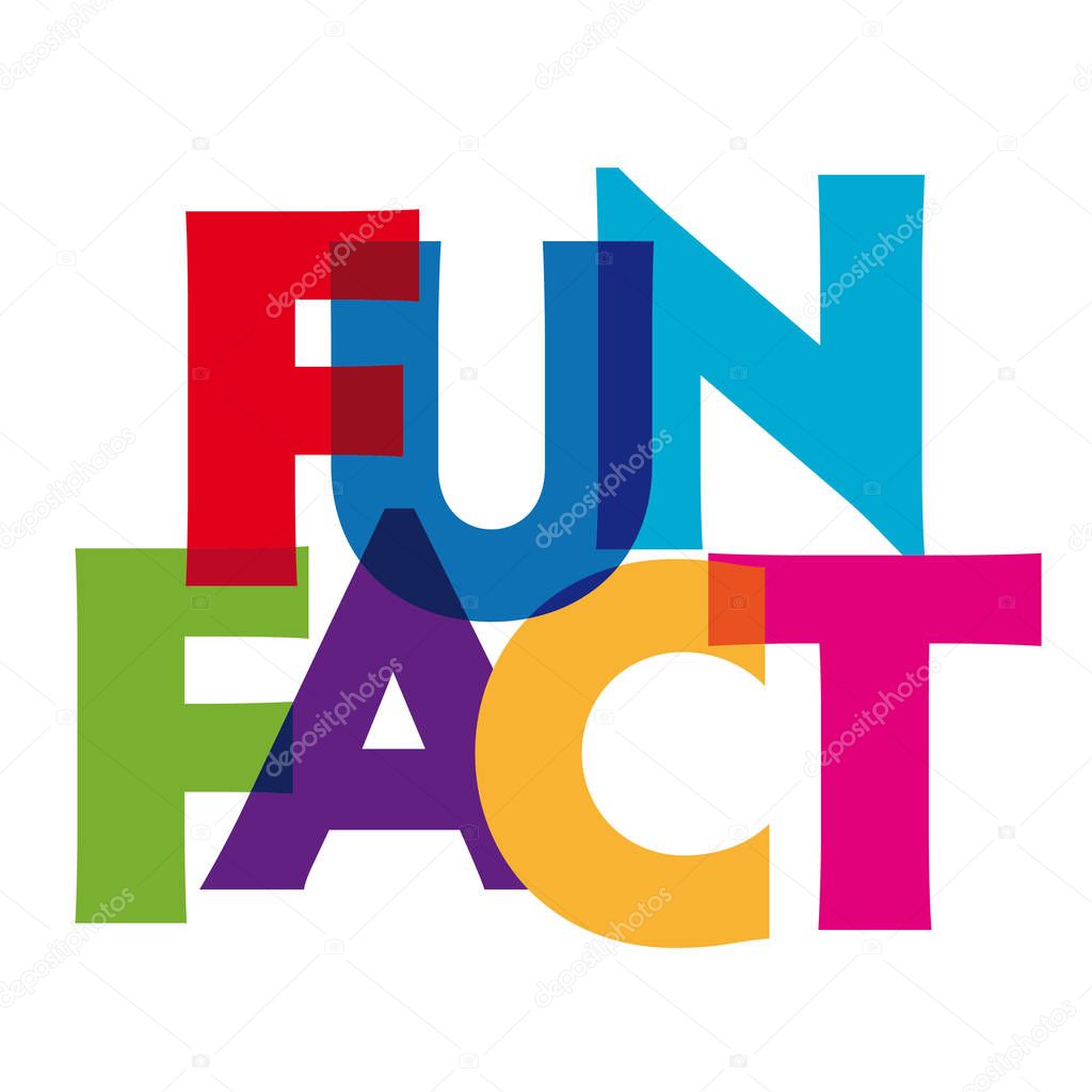 Fun Fact. - vector of stylized colorful font