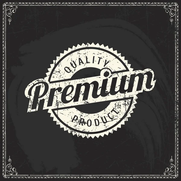 Premium quality label design on blackboard texture — Stock Vector