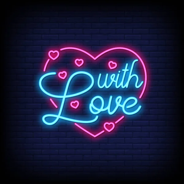 Neon With love quote against brick wall background Stock Image