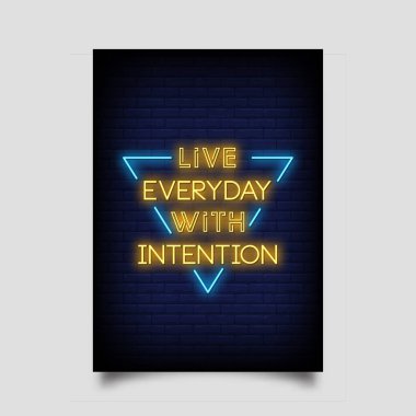 neon tarzı nda poster niyeti ile günlük canlı. modern alıntı ilham neon işaretleri. tebrik kartı, davet kartı, ışık afiş, posterler, el ilanı - Vektör