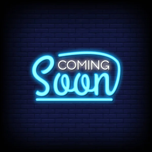 Yakında Neon İşaretler. gelen neon işareti