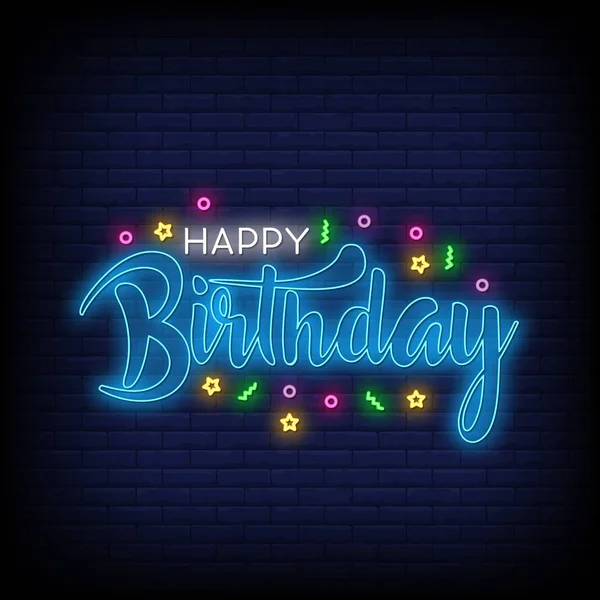 Happy Birthday Lettering Neon Text Vector Happy Birthday Neon Sign — Stock Vector