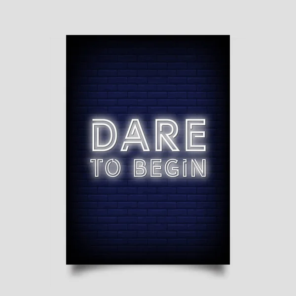 Wagt Sich Ein Plakat Neon Stil Moderne Zitat Inspiration Leuchtreklamen — Stockvektor