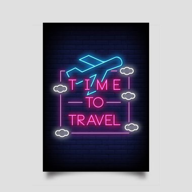 Neon tarzı nda poster için Time To Travel ifade. İlham verici alıntı, neon işaretleri. Davetiye kartı, ışık afiş