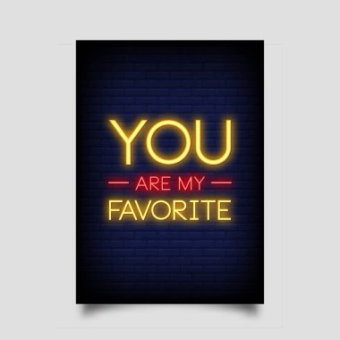 Sen neon tarzı poster için Benim En Sevdiğim ifade vardır. İlham verici alıntı, neon işaretleri. Davetiye kartı, ışık afiş