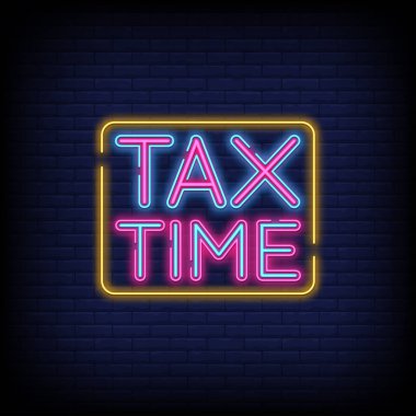 Tuğla Duvar Tasarım şablonlu Vergi Zamanı neon metni. hafif pankart tasarımı elementleri renkli modern tasarım trend gece parlak reklam tabelası. vektör illüstrasyonu