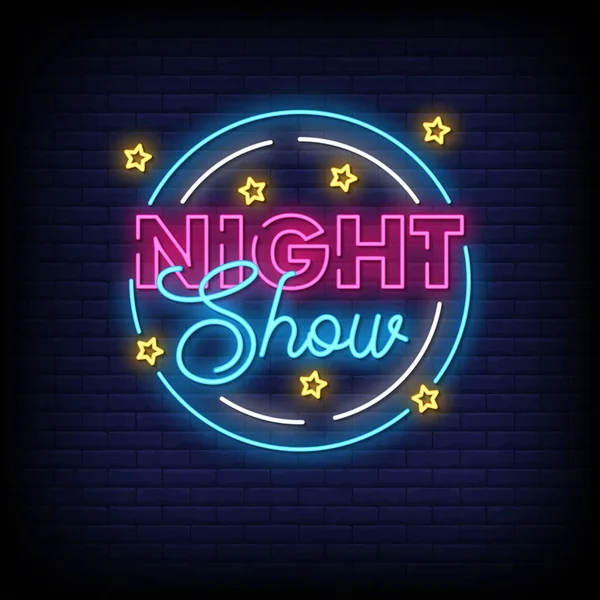 Éjszakai Show Neon Szöveges Jel Vektor Light Banner Poszter Vektor — Stock Vector