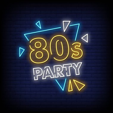 80s party neon text sign vector. Light Banner poster, vector, illustration clipart
