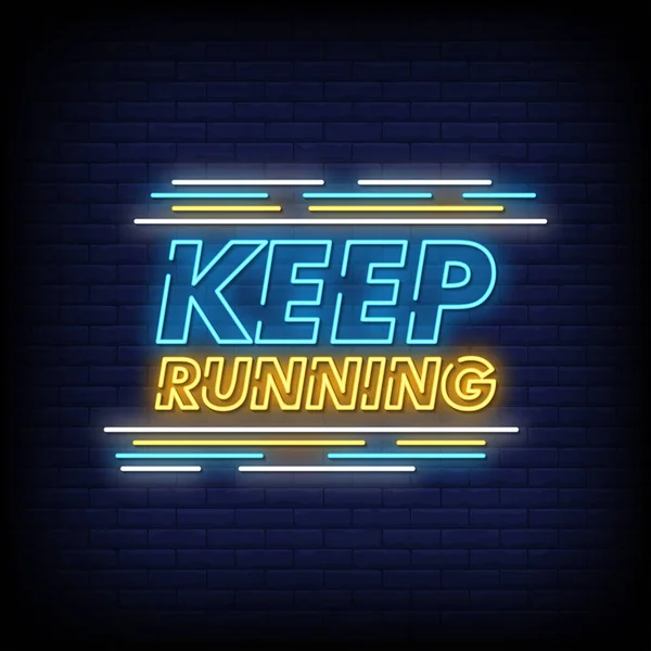 Keep Running Neon Text Sign Vector Плакат Вектор Иллюстрация — стоковый вектор
