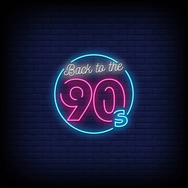 Back 90S Neon Sign Brick Wall Background — Stock Vector