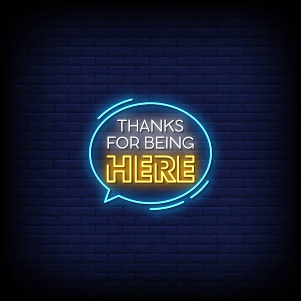 Thanks Being Here Lettering Neon Sign — Stock Vector
