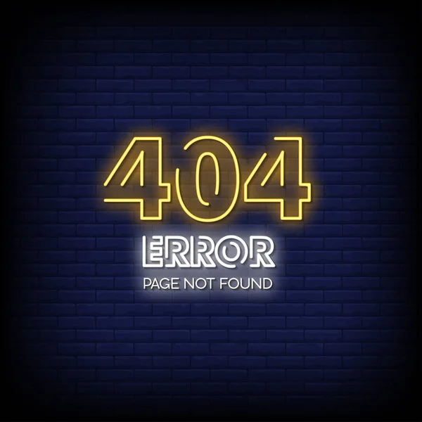 Eror 404 Página Não Encontrada Néon Cantar Fundo Parede Tijolo —  Vetores de Stock