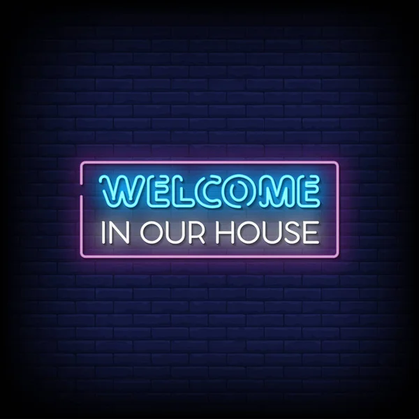Willkommen Unserem Haus Neon Singen Auf Blauem Backstein Wand Hintergrund — Stockvektor