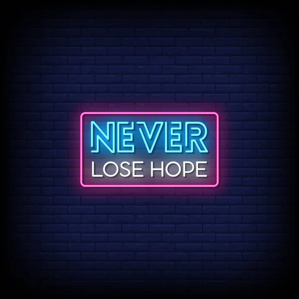 Mai Perdere Speranza Neon Cantare Sfondo Muro Mattoni Blu — Vettoriale Stock