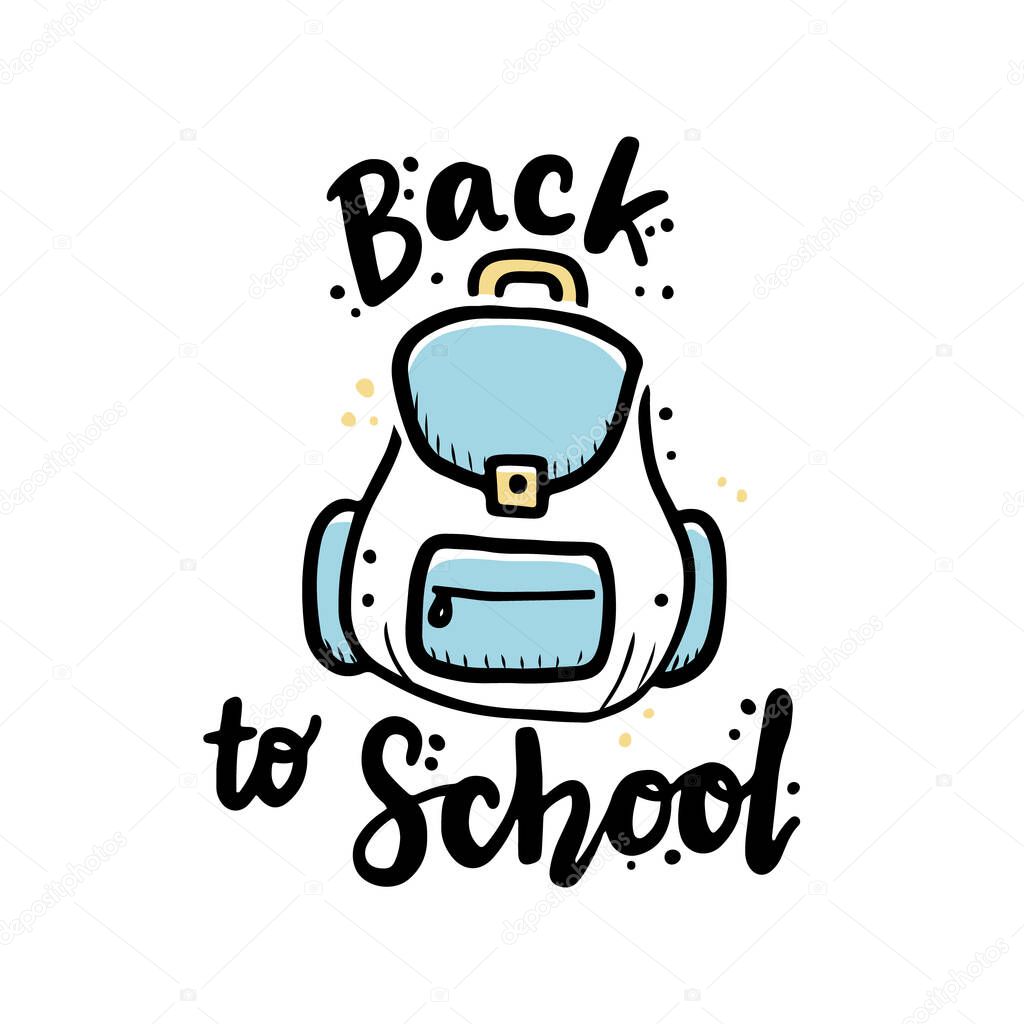 Cute hand drawn lettering Back to school quote by doodle sketch style. Vector illustration slogan for kids poster, children banner for school or education.
