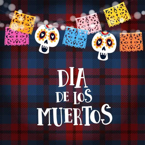 Dia de los muertos, tarjeta mexicana del Día de los Muertos o Halloween, invitación con guirnalda de luces, sculls y banderas de papel cortadas a mano. Decoración de fiesta. Fondo a cuadros a cuadros. Ilustración vectorial — Vector de stock