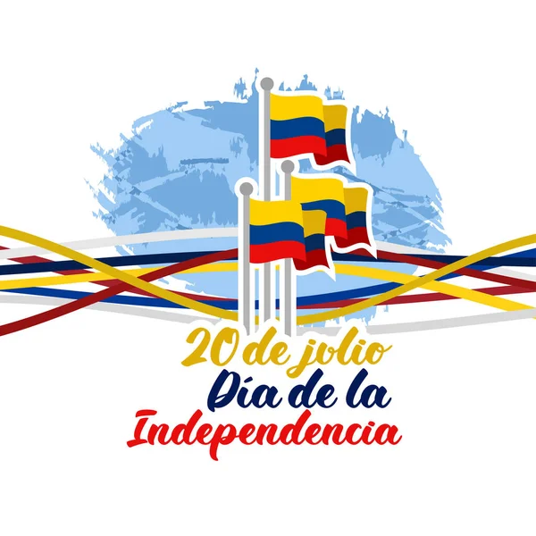 Μετάφραση Ιουλίου Ημέρα Ανεξαρτησίας Dia Independencia Της Κολομβίας Διανυσματική Απεικόνιση — Διανυσματικό Αρχείο