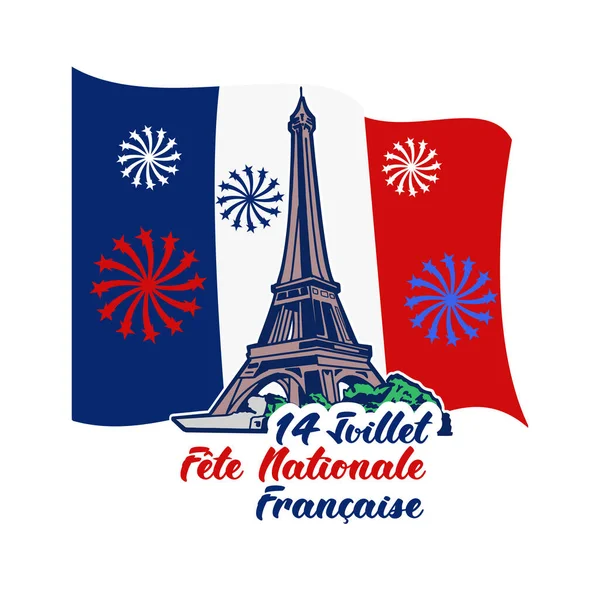 Traducir Julio Día Nacional Francia Feliz Día Bastilla Fte Nationale — Vector de stock