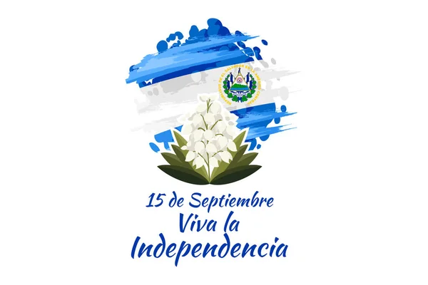 Translation September Long Live Independence Happy Independence Day Salvador Vector — Stock Vector