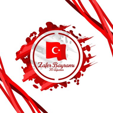 Çeviri: 30 Ağustos, Zafer Günü. Zafer Günü, Türkiye Cumhuriyeti Vector illüstrasyonunun ulusal bayramıdır. Tebrik kartı, poster ve afiş için uygun.