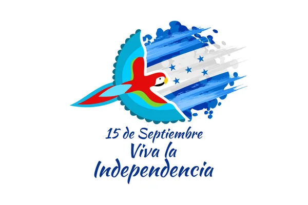 Traducción Septiembre Viva Independencia Feliz Día Independencia Honduras Ilustración Vectorial — Archivo Imágenes Vectoriales