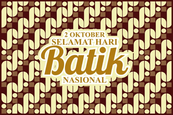 Indonesian Holiday Batik Day Illustration Translation October Happy National Batik - Stok Vektor