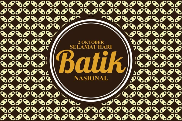Indonesische Feestdag Batik Day Illustratie Vertaling Oktober Gelukkige Nationale Batik — Stockvector