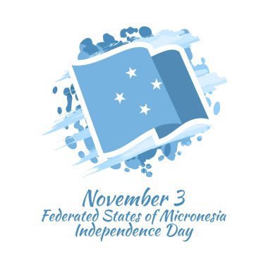 3 Kasım, Mikronezya Birleşik Devletleri 'nin Bağımsızlık Günü. Tebrik kartı, poster ve afiş için uygun.
