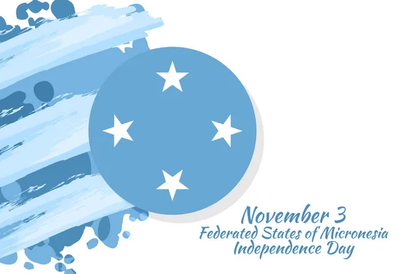 Noviembre Día Independencia Los Estados Federados Micronesia Vector Ilustración Adecuado — Vector de stock