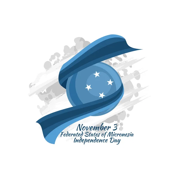 November Unabhängigkeitstag Der Föderierten Staaten Von Mikronesien Vektorillustration Geeignet Für — Stockvektor